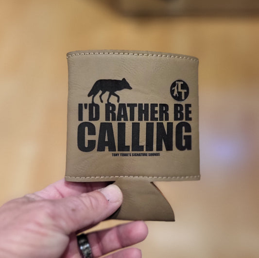 TT Rather Be Calling Koozie